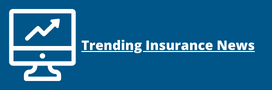 trending insurance news